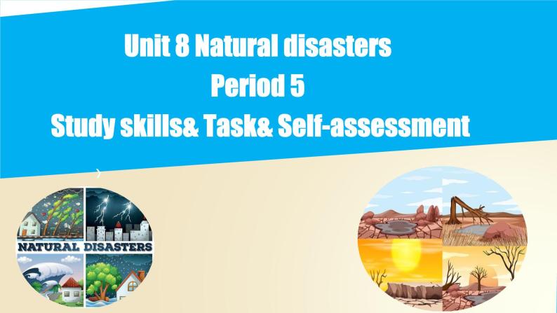 Unit 8 Study skills & Task & Self-assessment（课件）牛津译林版八年级英语上册01