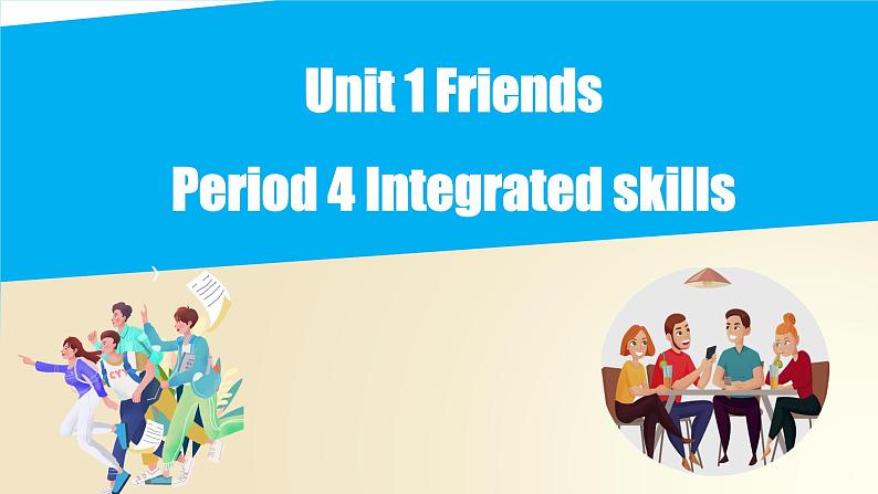 Unit 1 Integrated skills(课件)牛津译林版八年级英语上册01