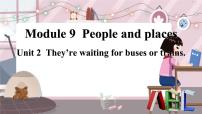 外研版 (新标准)七年级上册Module 9 People and placesUnit 2 They’re waiting for buses or trains.课文配套课件ppt