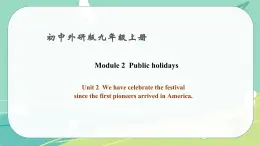 Module 2 Unit 2——课件 外研版九年级英语上册