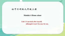 Module 4 Unit 1——课件 外研版九年级英语上册