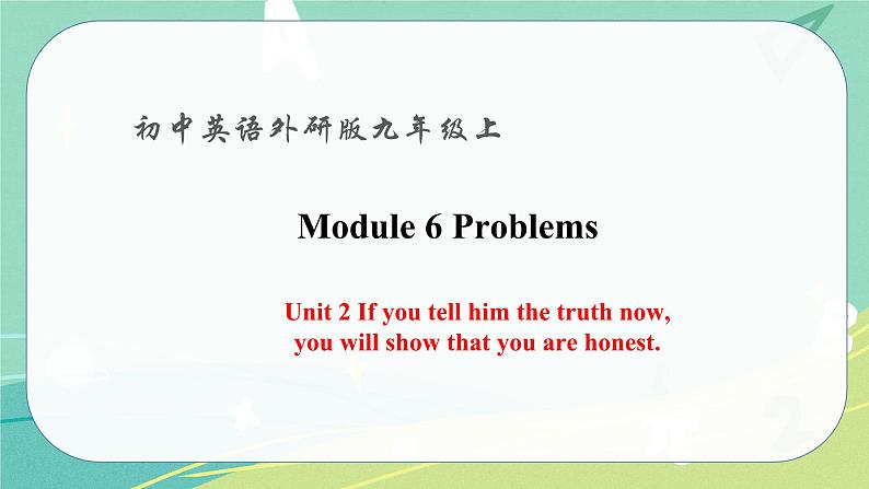 Module 6 Unit 2——课件 外研版九年级英语上册第1页