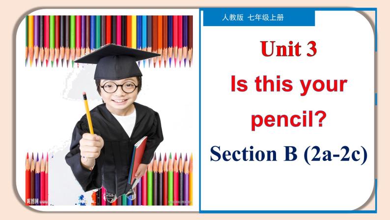 Unit 3 Section B（2a-2c）【课件】-【精品课】 2023-2024学年七年级上册英语教学同步精美课件（人教版）01