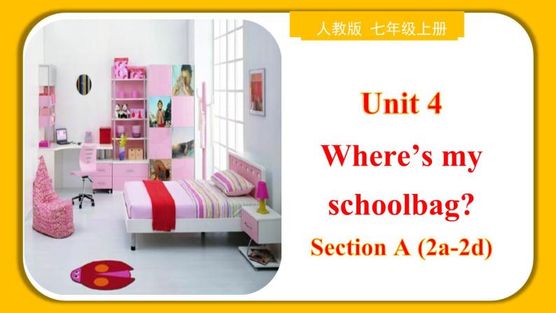 Unit 4 Section A（2a-2d）【课件】-【精品课】 2023-2024学年七年级上册英语教学同步精美课件（人教版）01