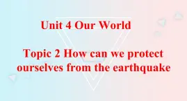 Unit 4 Our World Topic 2-2022-2023学年初中英语仁爱版八年级上册课件