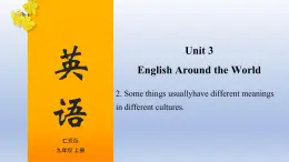 【精优课堂】Unit 3 English Around the World Topic 2-2022-2023学年初中英语仁爱版九年级上册课件