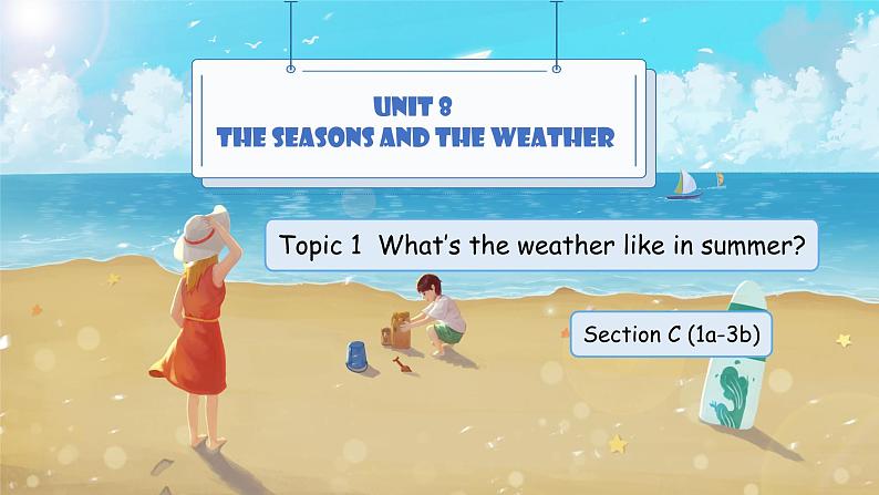 Unit 8 Topic 1 Section C第1页