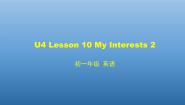 北师大版七年级上册Lesson 10 My Interests授课ppt课件