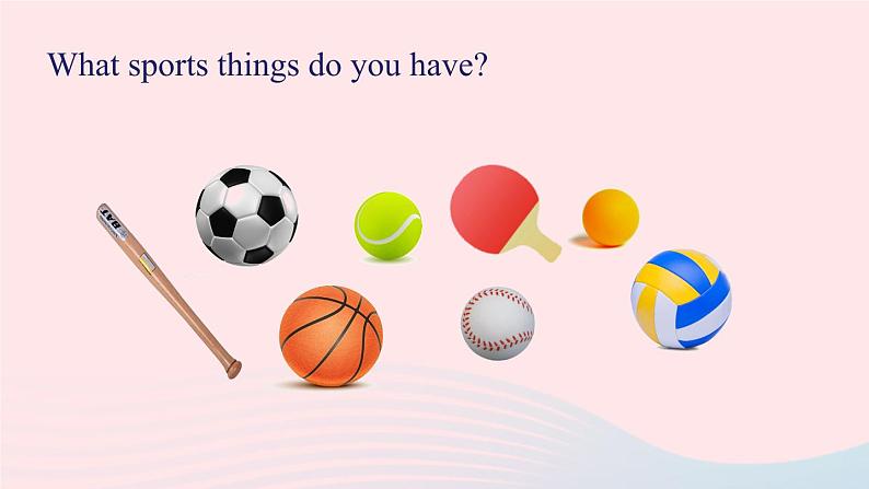 Unit5 Do you have a soccer ball第四课时SectionB2a-Self Check课件(人教新目标版)06