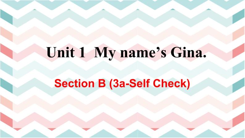 人教版英语七上Unit1SectionB(3a-Self Check)课件PPT+音视频素材01