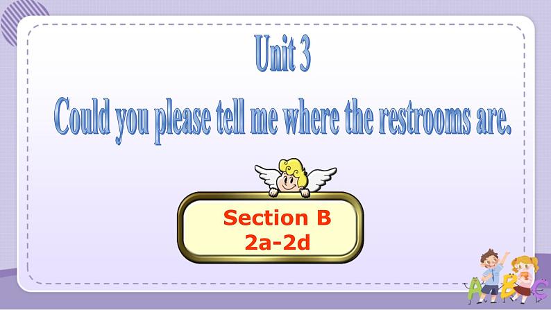 人教版英语九年级Unit3 Section B2(课件PPT+音视频素材)01
