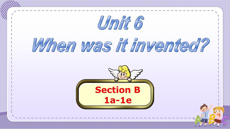 人教版英语九年级Unit6 Section B1(课件PPT+音视频素材)01