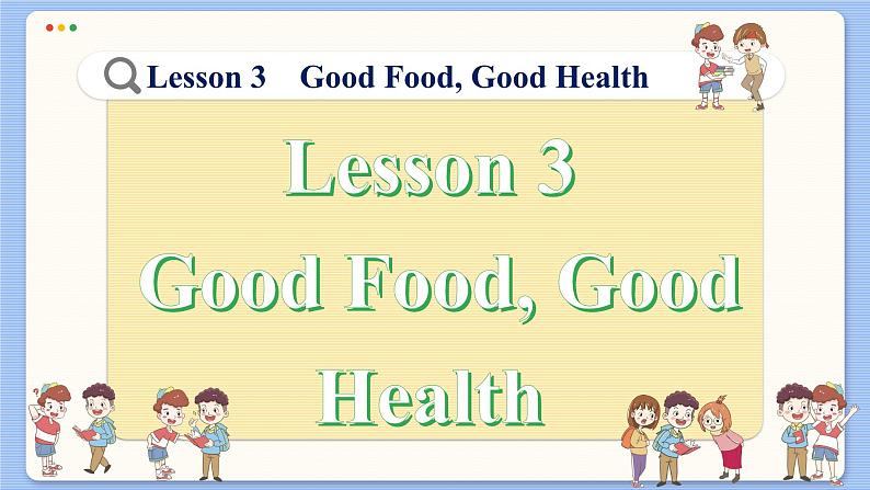 冀教版英语九年级Lesson 3 Good Food,Good Health(课件PPT)02