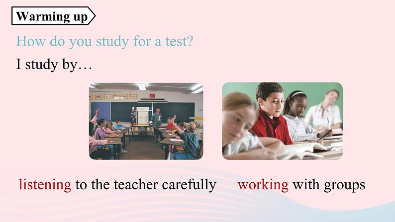 Unit1 How can we become good learners第3课时SectionA Grammar Focus-4c课件(人教新目标版)第4页