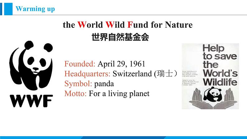 Module 6 Unit 2 The WWF is working hard to save them all.(课件)外研版英语八年级上册第6页