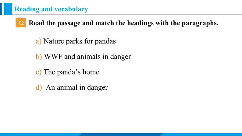 Module 6 Unit 2 The WWF is working hard to save them all.(课件)外研版英语八年级上册第8页