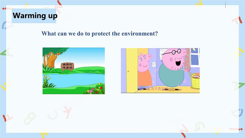 人教新目标 (Go for it) 版英语Unit 13 We’re trying to save the earth(SectionB2a-2e)课件+音频04