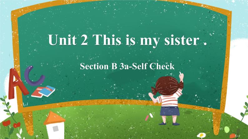 人教新目标初中英语七年级上册Unit 2SectionB 3a-Self Check课件01