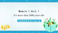 初中英語外研版 (新標(biāo)準(zhǔn))九年級(jí)上冊(cè)Module 1 Wonders of the worldUnit 1 It’s more than 2000 years old.優(yōu)秀課件ppt