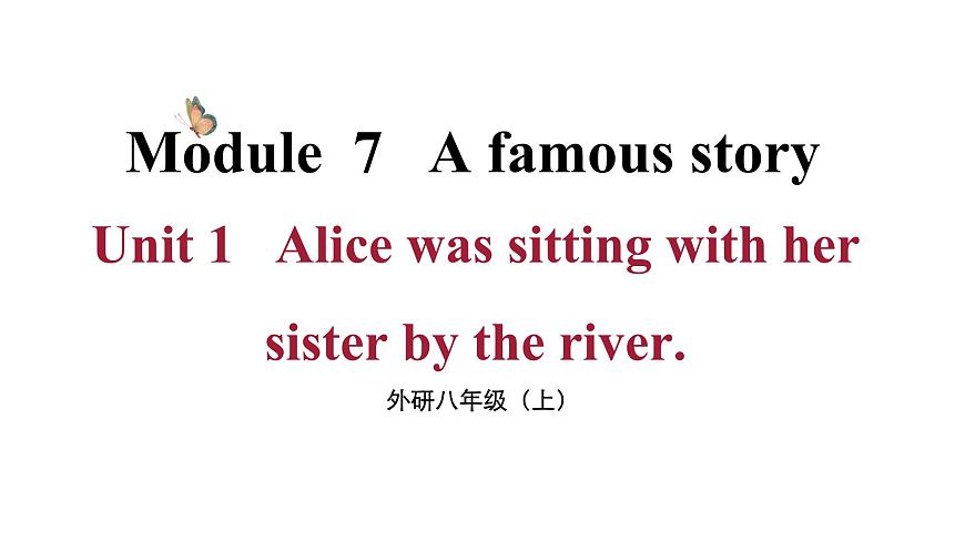 Module 7 Unit 1第1頁(yè)