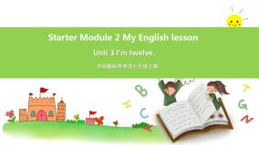 外研版英语7上 starter M2 Unit 3 I'm twelve课件+教案+导学案