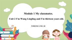 初中英语外研版 (新标准)七年级上册Unit 2 I’m Wang Lingling and I’m thirteen years old.精品课件ppt