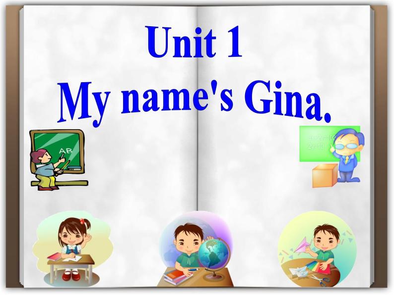 《Unit 1 My name’s Gina Section A Grammar focus 3a-3c》教学课件1-七年级上册新目标英语【人教版】01