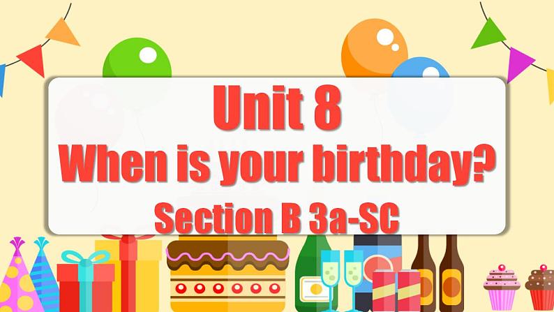 Unit 8 第5课时 (Section B 3a-SC) 课件-人教版英语七年级上册01