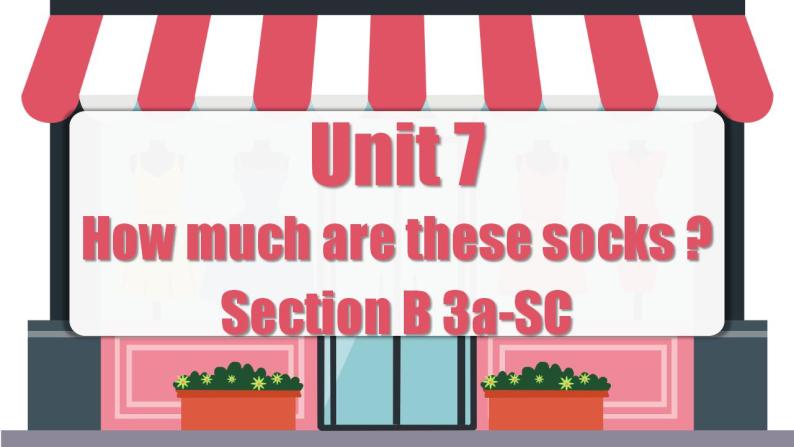 Unit 7 第5课时 (Section B 3a-SC)  课件-人教版英语七年级上册01