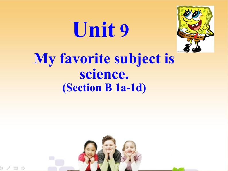 《Unit 9 My favorite subject is science Section B 1a-1d》PPT课件5-七年级上册新目标英语【人教版】01