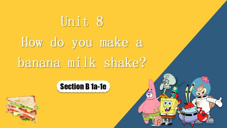 人教版初中英语八年级上册U8SectionB1a-1e 听说课 课件01