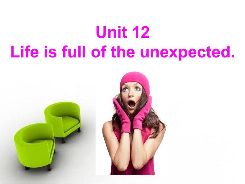 《Unit 12 Life is full of the unexpected Section B 1a-1e》教学课件2-九年级全一册英语【人教新目标版】第2页