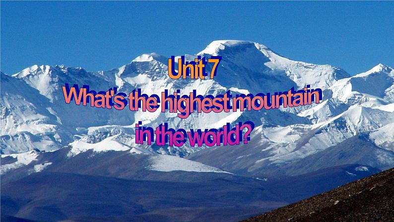 《Unit 7 What’s the highest mountain in the world Section B 1a-1d》PPT课件3-八年级下册新目标英语【人教版】02