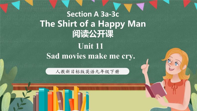 人教新目标版英语九下Unit 11《Sad movies make me cry.》Section A 3a-3c The Shirt of a Happy Man 阅读课件+音视频素材01