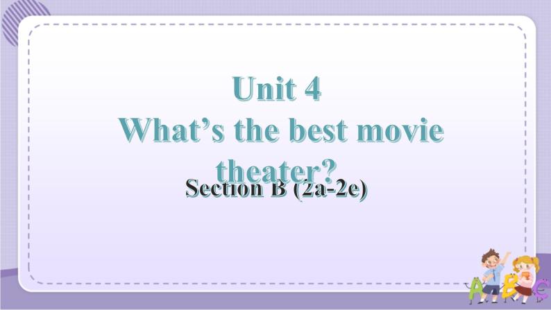 人教版英语八上Unit4 SectionB（2a-2e）课件PPT+音视频素材01