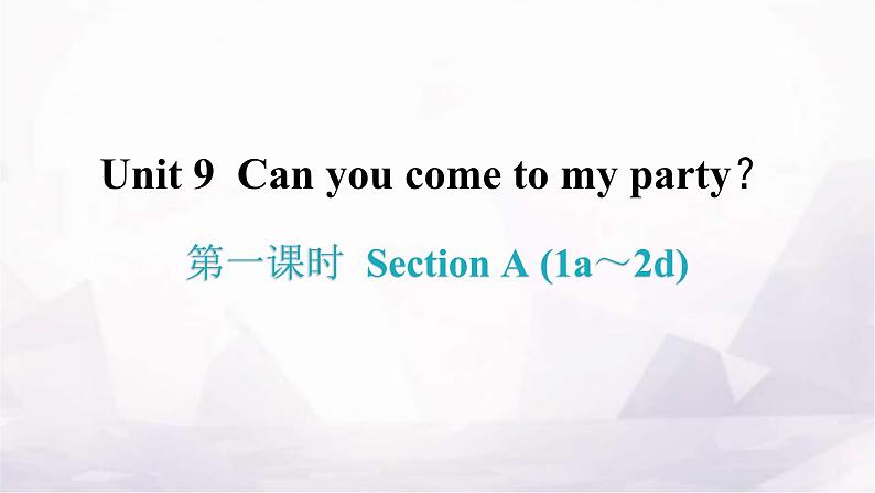 人教版八年级英语上册Unit 9第一课时Section A (1a~2d)知识点课件第1页
