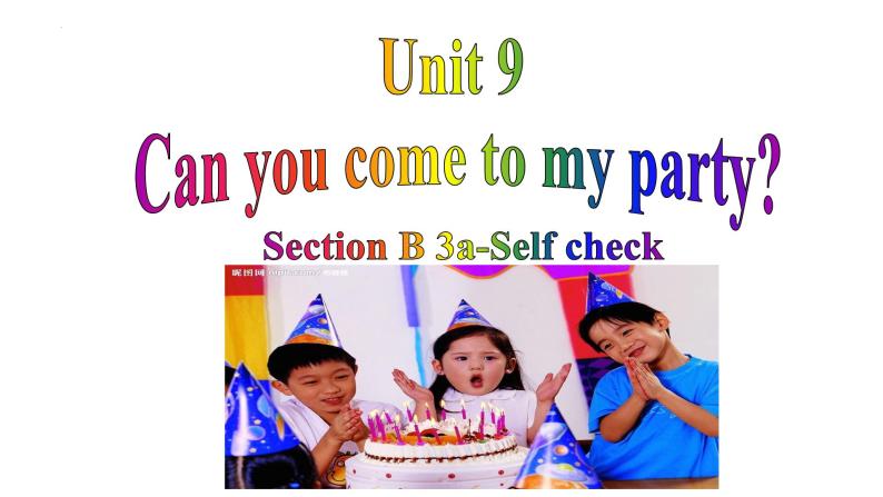 人教版八年级英语（上）Unit9SectionB(3a-SelfCheck)课件01