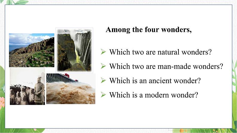 外研九上Module 1 Wonders of the World Unit 1 【教学课件+教案】07