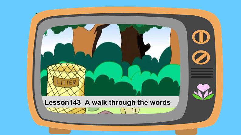 新概念英语第一册课件Lesson143-14402