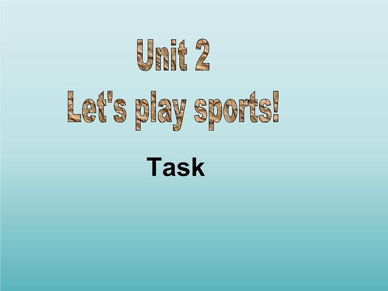 牛津译林版初中英语七年级上册 Unit 2 Let's play sports! Task 课件01