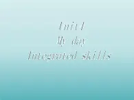 牛津译林版初中英语七年级上册 Unit 4 My day  Integrated skills    课件