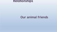 英语Unit 2 Our animal friends图片课件ppt