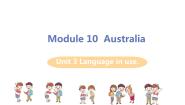 外研版 (新标准)九年级上册Module 10 AustraliaUnit 3 Language in use课文课件ppt