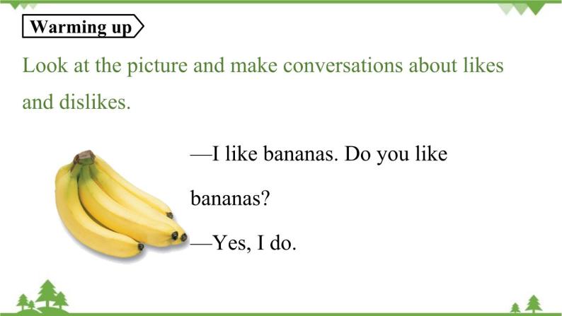 人教新目标版英语七年级上册 Unit 6 Do you like bananas Section A Grammar Focus-3c课件03