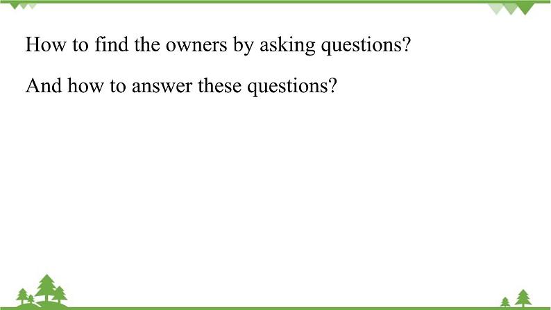 人教新目标版英语七年级上册 Unit 3 Is this your pencil(Section A Grammar Focus-3c)课件06