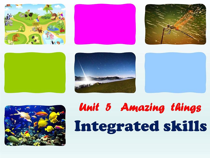譯林版英語七年級下冊 Unit 5 Amazing things_ntegrated skills 課件第1頁