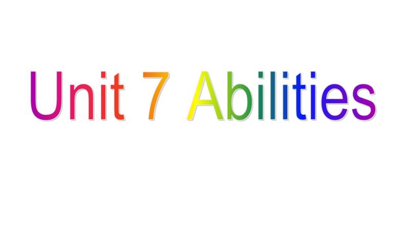 译林版英语七年级下册 Unit 7 Abilities_Integrated skills 课件01