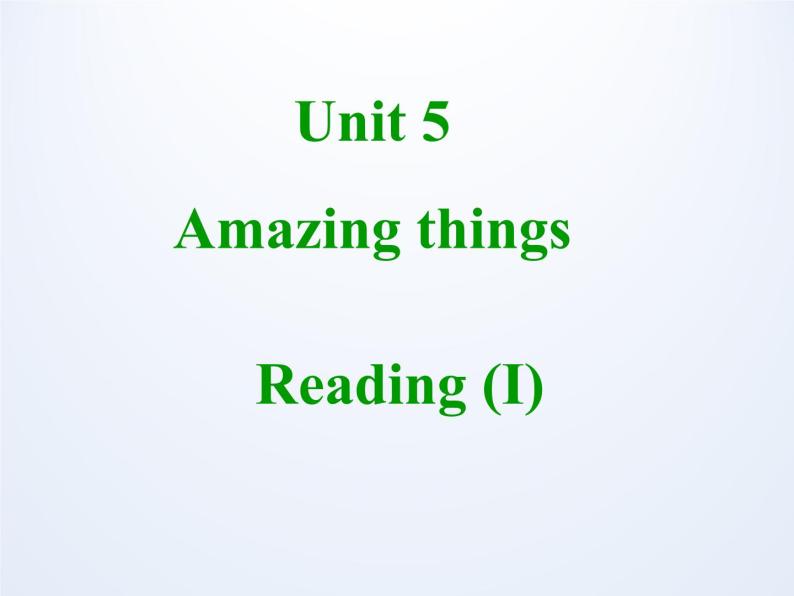 译林版英语七年级下册 Unit 5 Amazing things_(2) 课件01