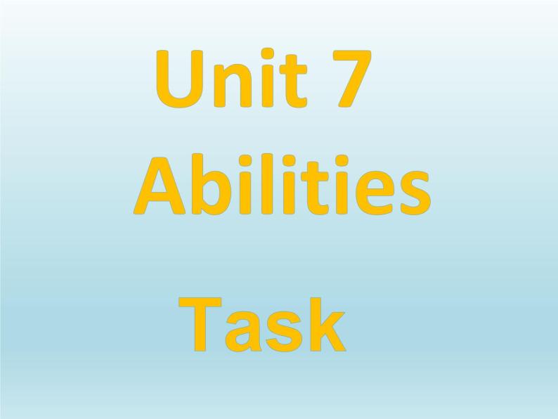 译林版英语七年级下册 Unit 7 Abilities_(1) 课件01