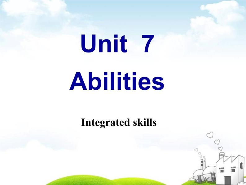 译林版英语七年级下册 Unit 7 Abilities_(4) 课件01